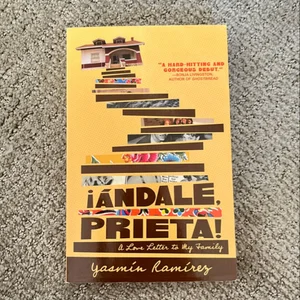 ¡Ándale, Prieta!