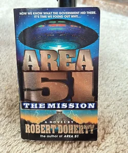 Area 51 The Mission