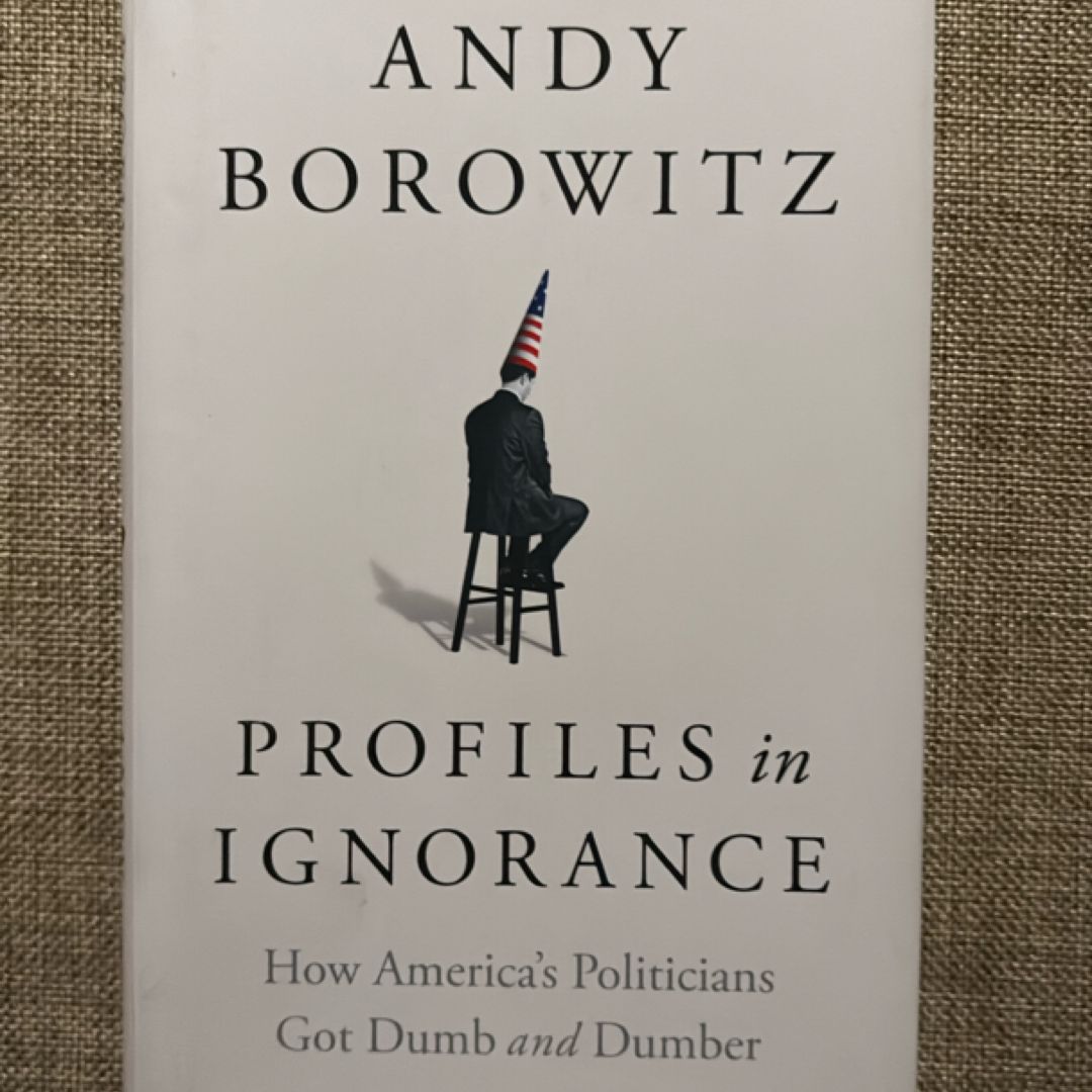 Profiles in Ignorance