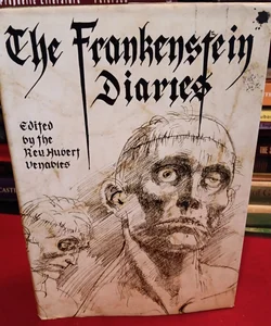 The Frankenstein Diaries