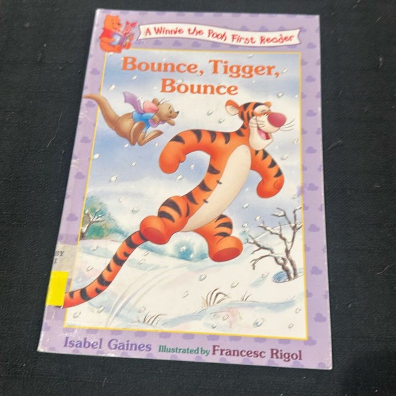 Bounce, Tigger, Bounce by Isabel Gaines