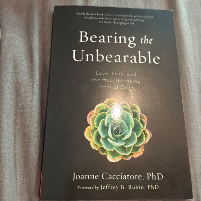 Bearing the Unbearable