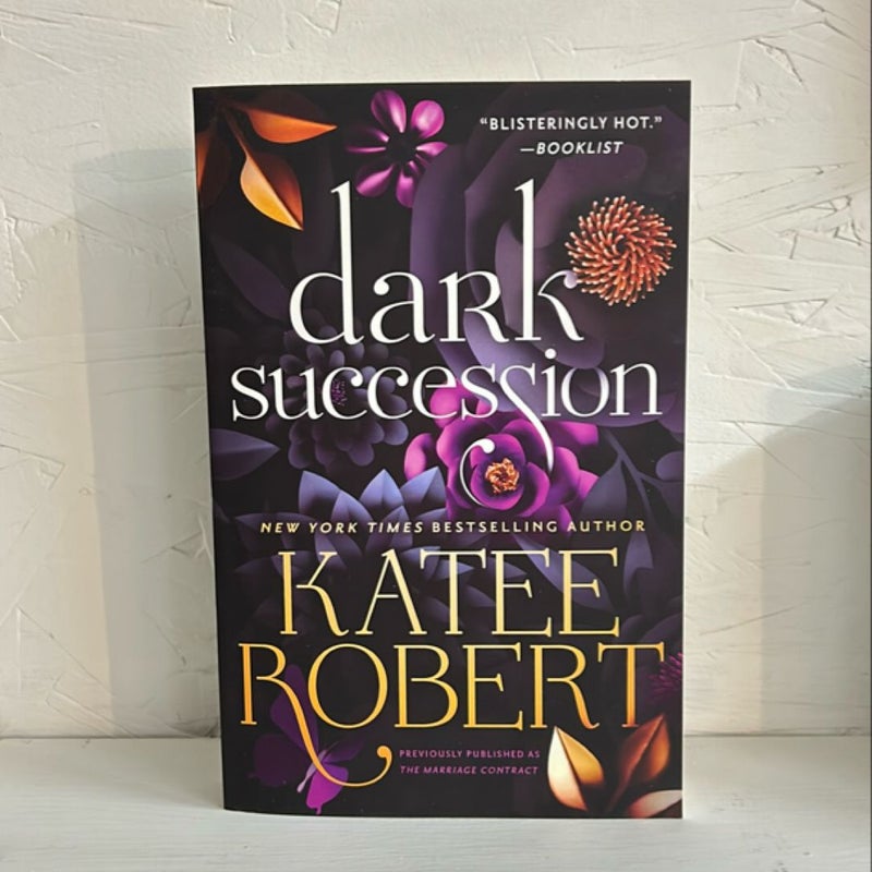 Dark Succession (previously Published As the Marriage Contract)