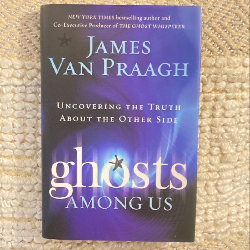 Ghosts among Us