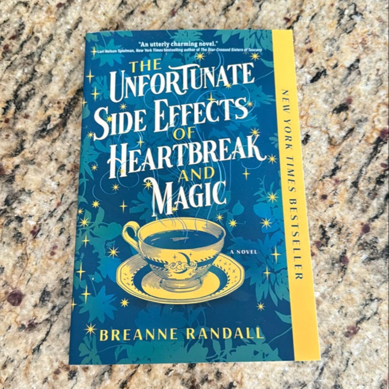 The Unfortunate Side Effects of Heartbreak and Magic