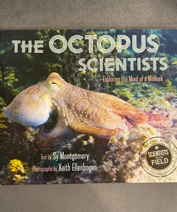 The Octopus Scientists