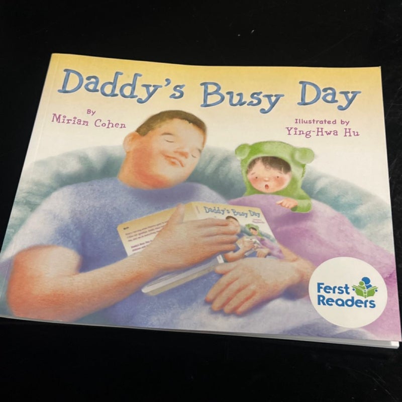 Daddy's Busy Day