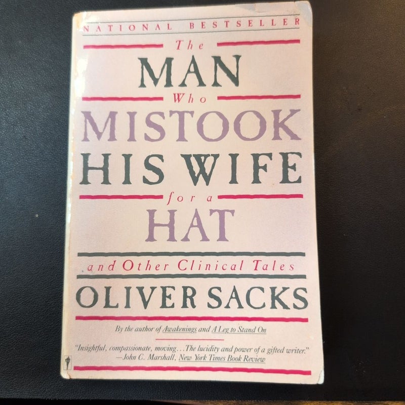 The Man Who Mistook His Wife for a Hat