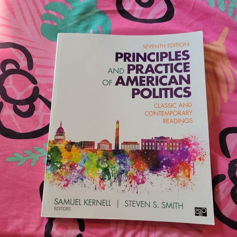 Principles and Practice of American Politics