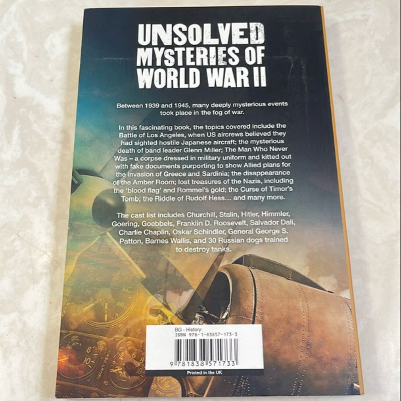 Unsolved the mysteries of World War II