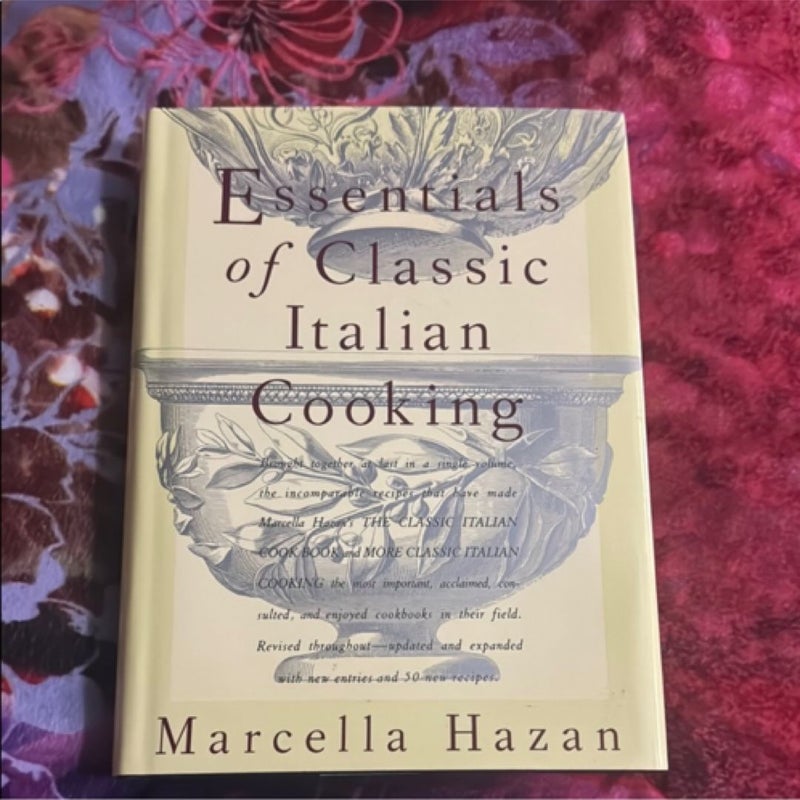 Essentials of Classic Italian Cooking