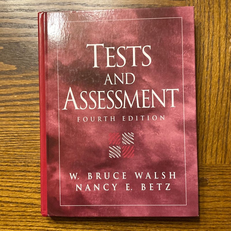 Tests and Assessment