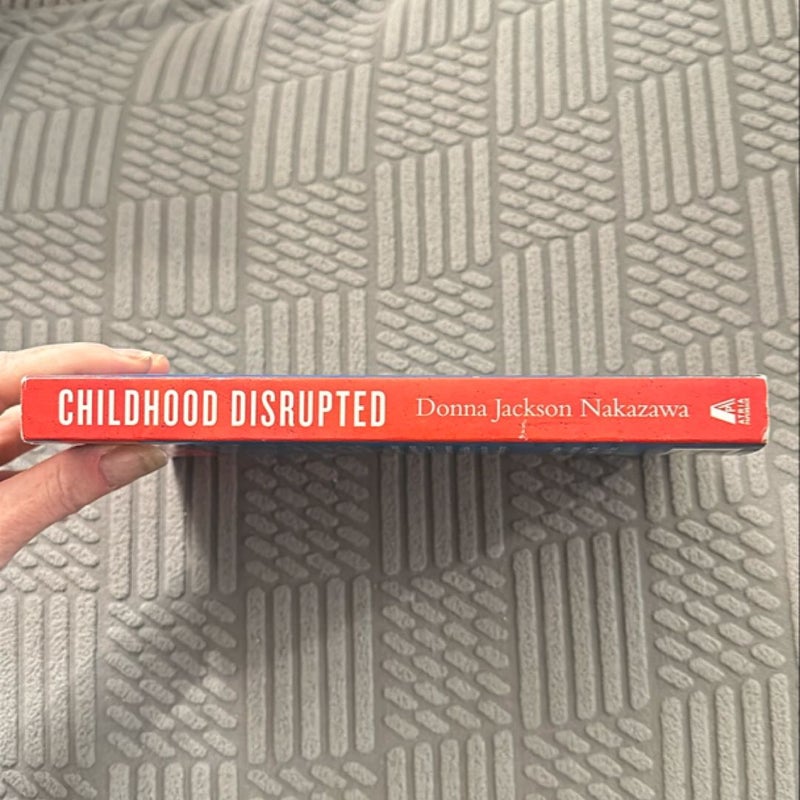 Childhood Disrupted