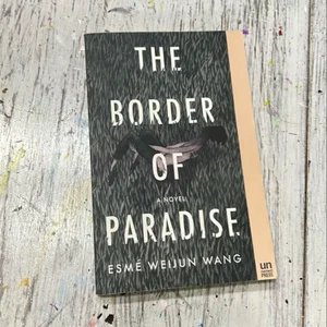 The Border of Paradise