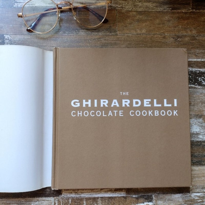 The Ghirardelli Chocolate Cookbook