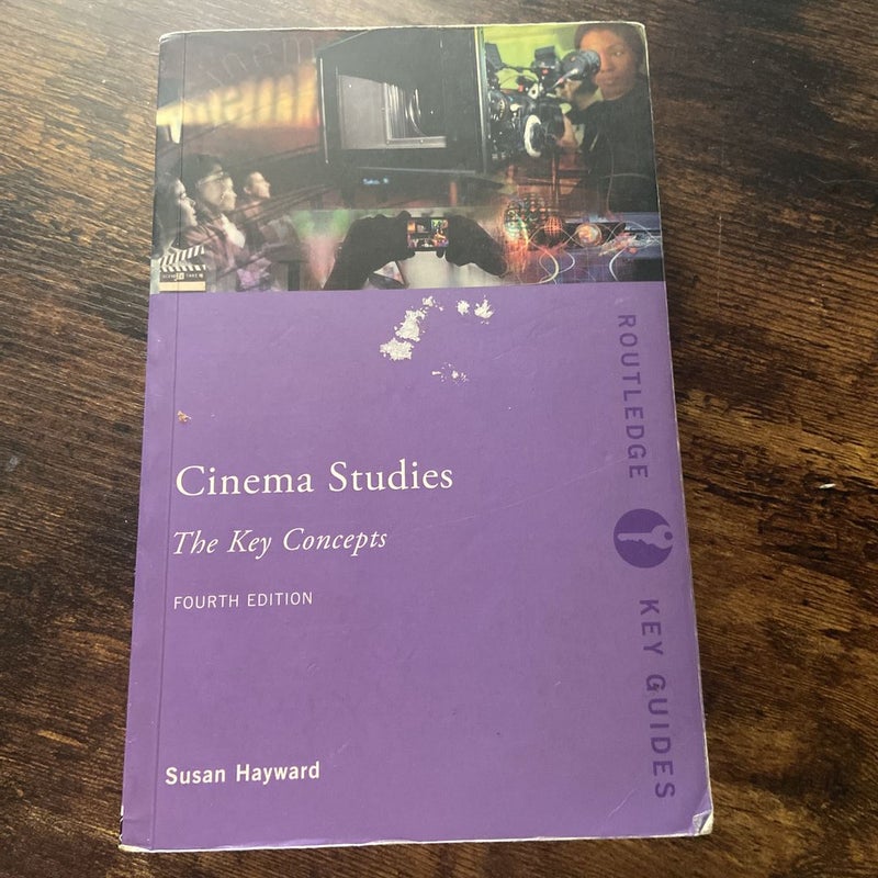 Cinema Studies: the Key Concepts