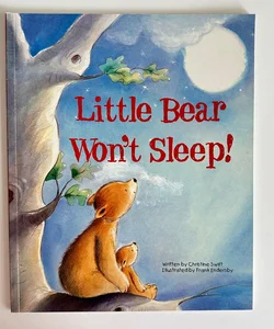 Little Bear Won’t Sleep!
