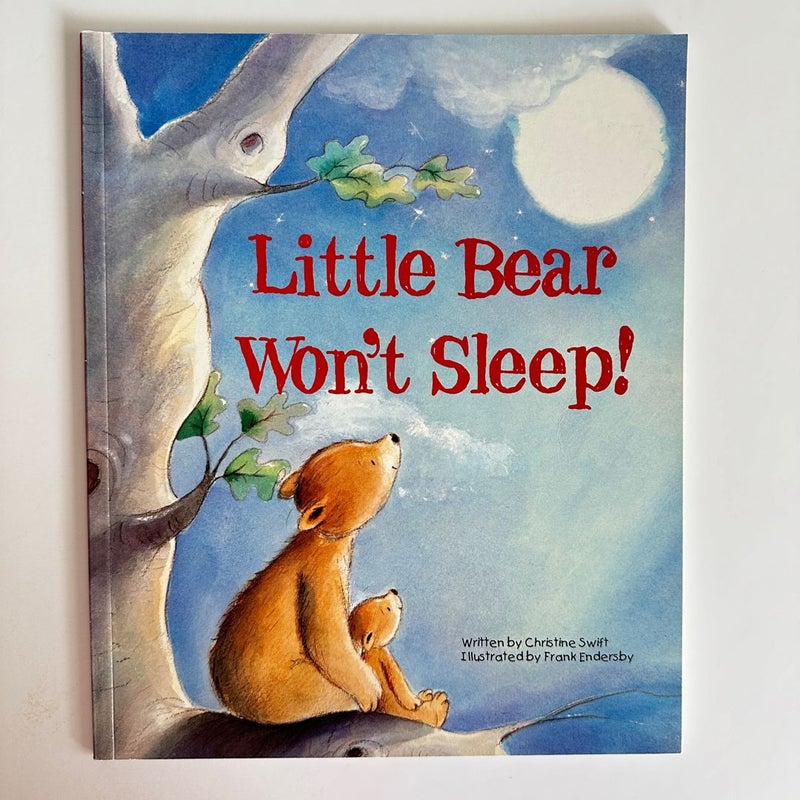 Little Bear Won’t Sleep!
