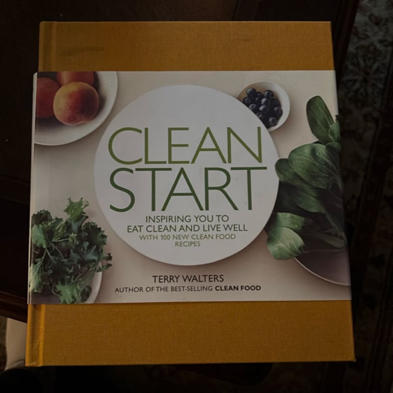 Clean Start by Terry Walters, Hardcover | Pangobooks