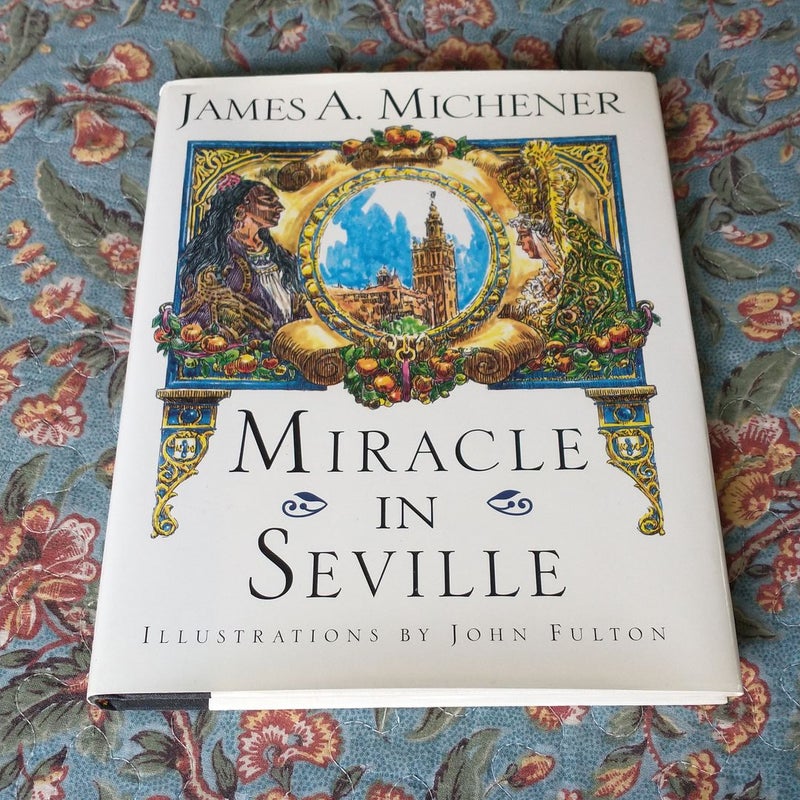 Miracle in Seville