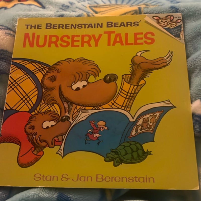 The Berenstain Bears' Nursery Tales
