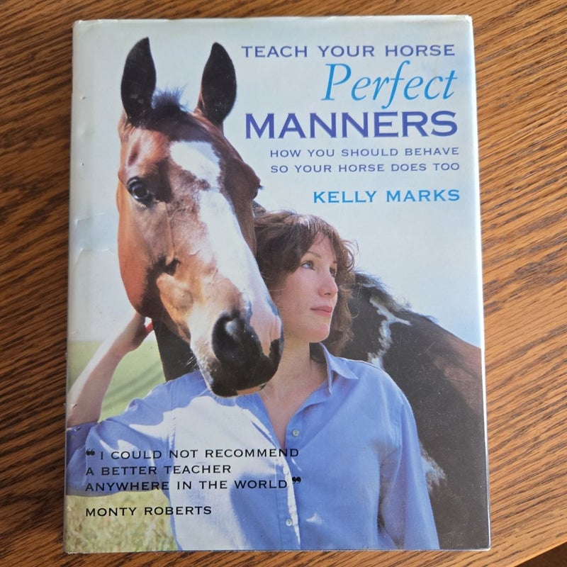 Teach Your Horse Perfect Manners