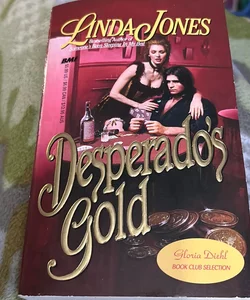 Desperado's Gold