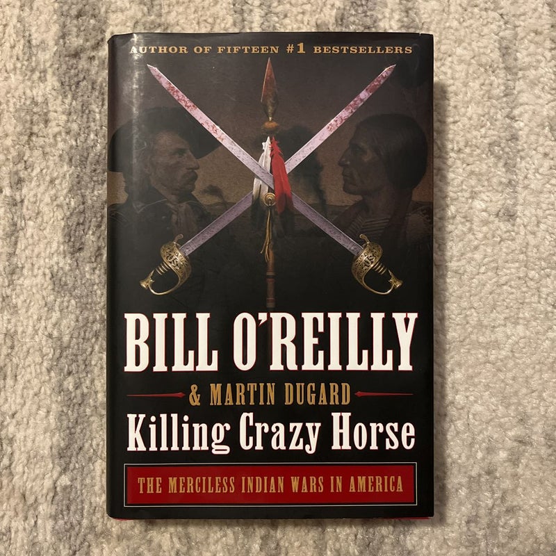 Killing Crazy Horse