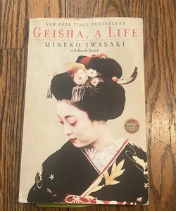 Geisha, A Life