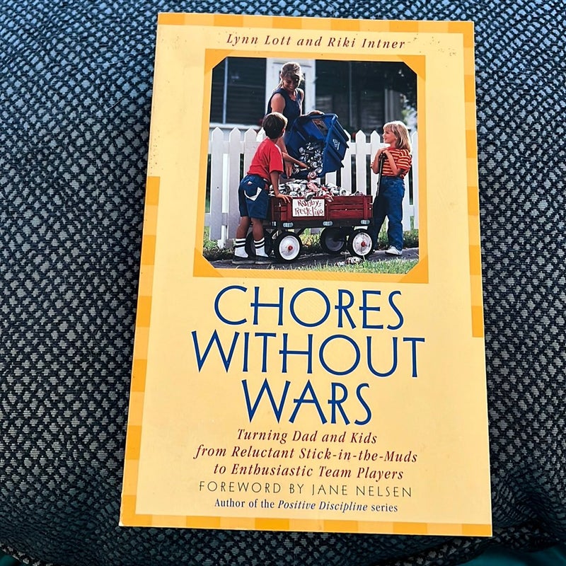 Chores Without Wars