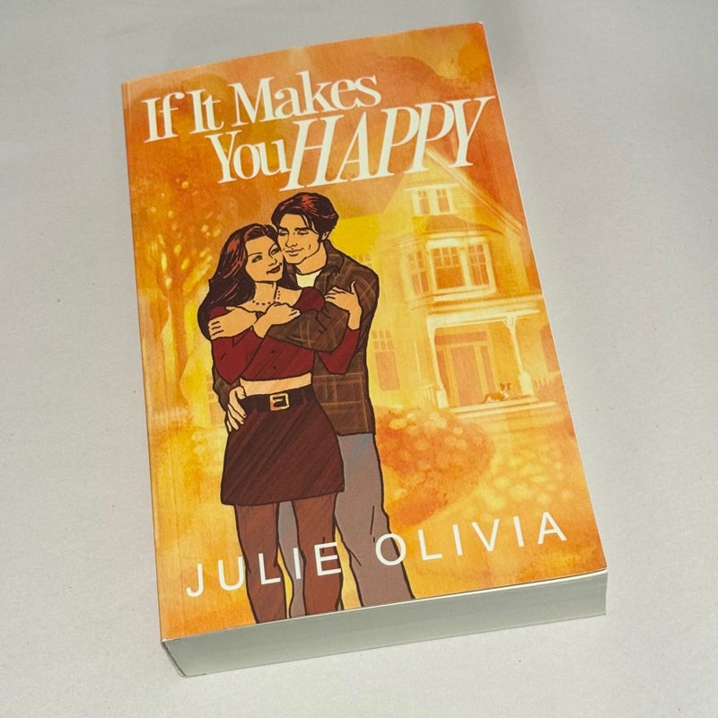 If It Makes You Happy