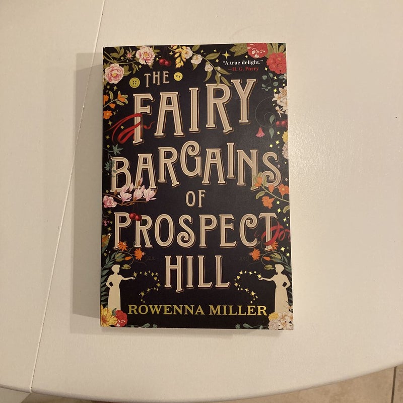 The Fairy Bargains of Prospect Hill