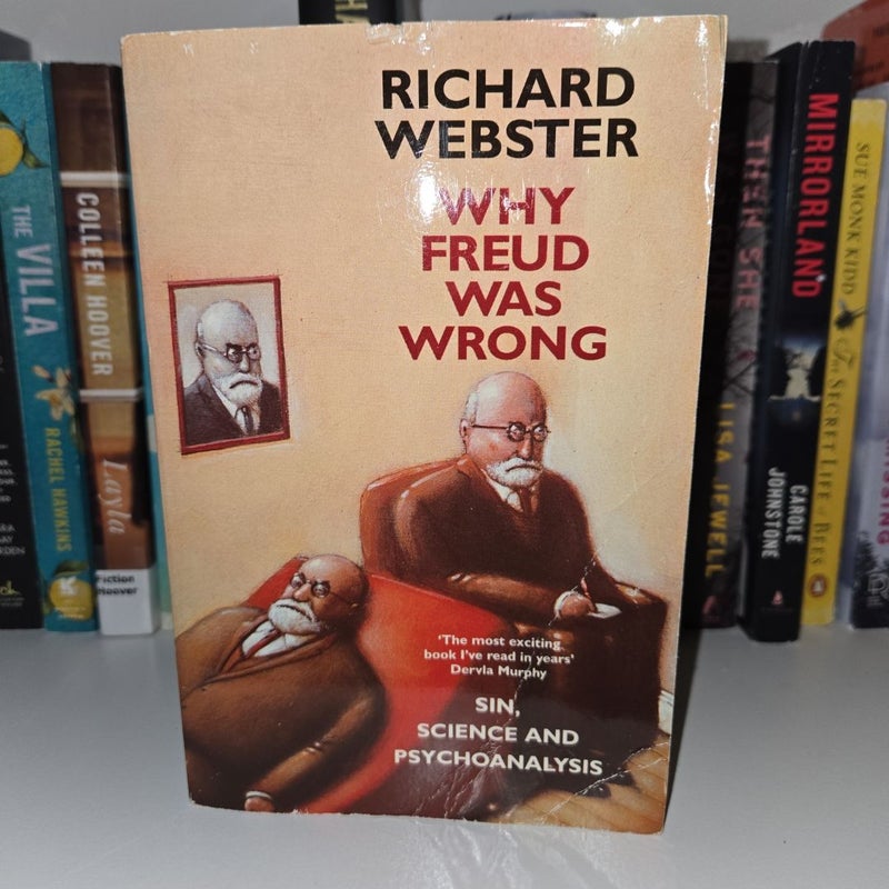 Why Freud Was Wrong