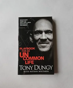 Playbook of an Uncommon Life