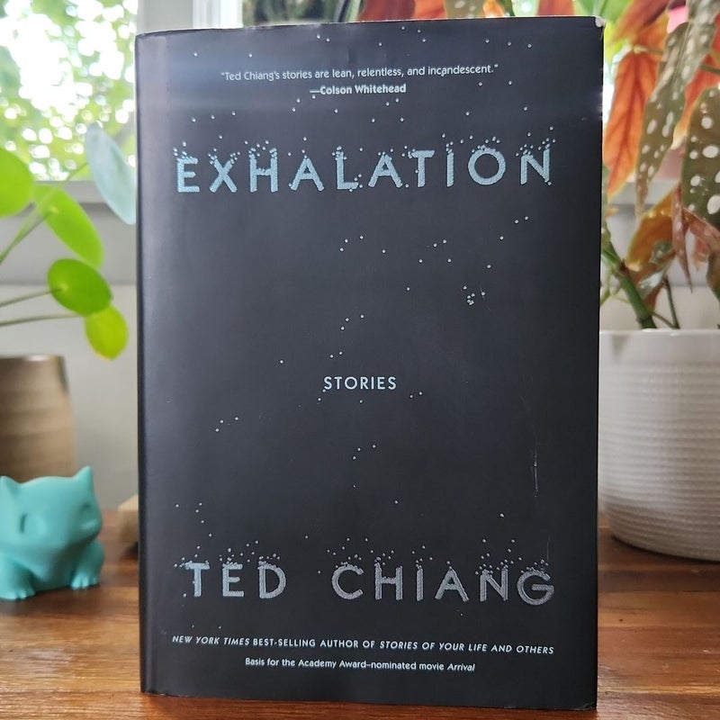 Exhalation by Ted Chiang, Hardcover