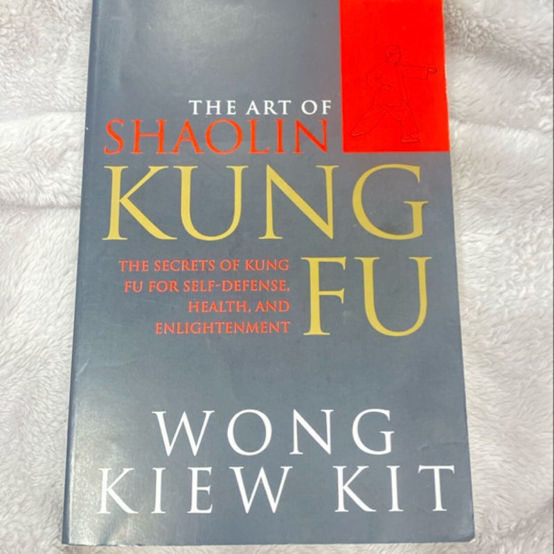 The Art of Shaolin Kung Fu