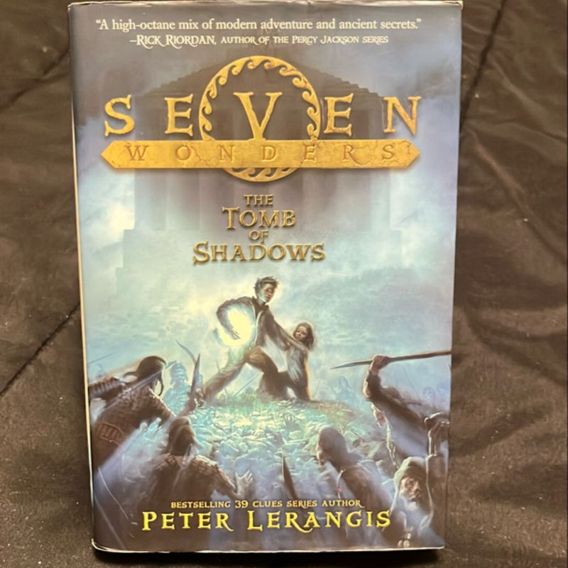 Seven Wonders Book 3: the Tomb of Shadows