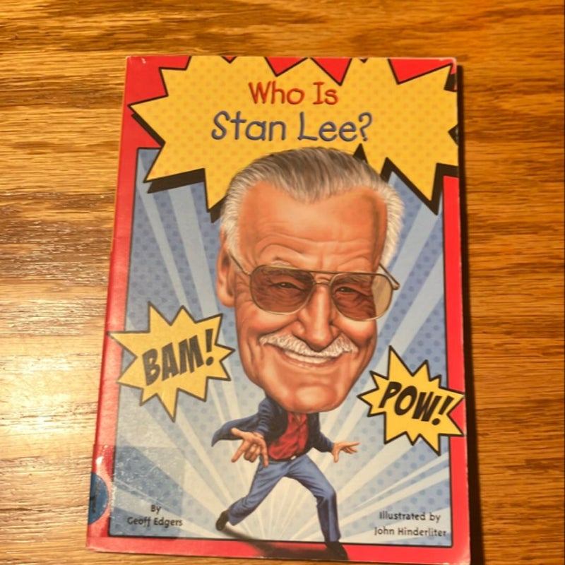 Who is Stan Lee