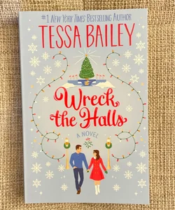 Wreck the Halls