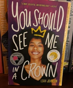 You Should See Me in a Crown