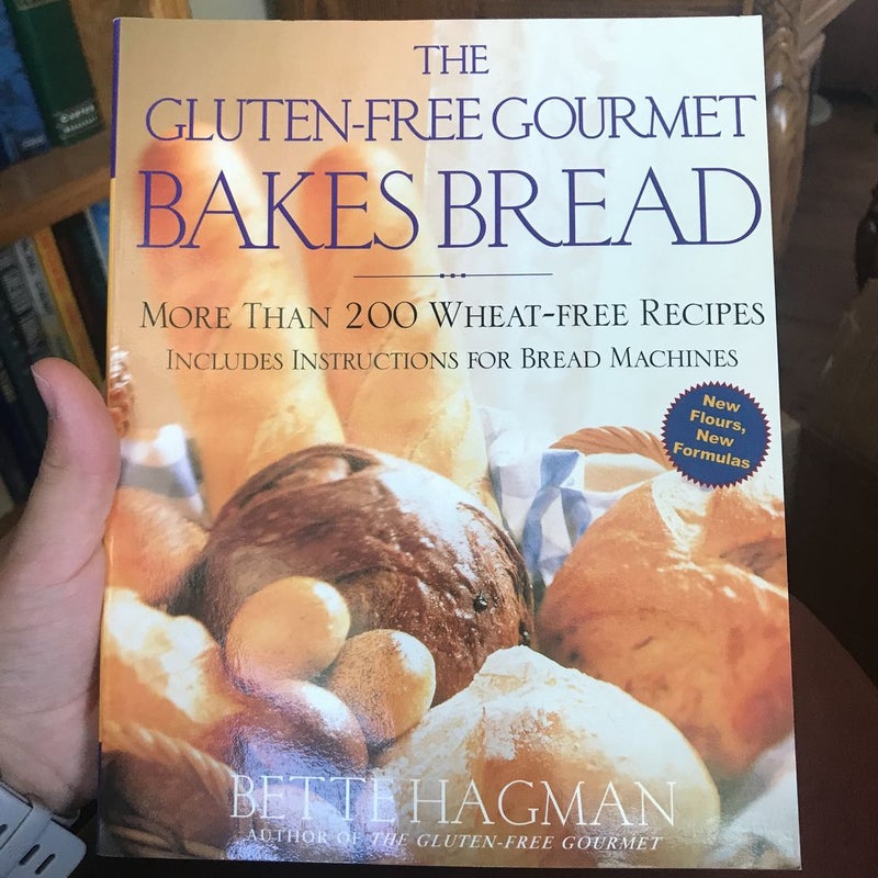 The Gluten-Free Gourmet Bakes Bread