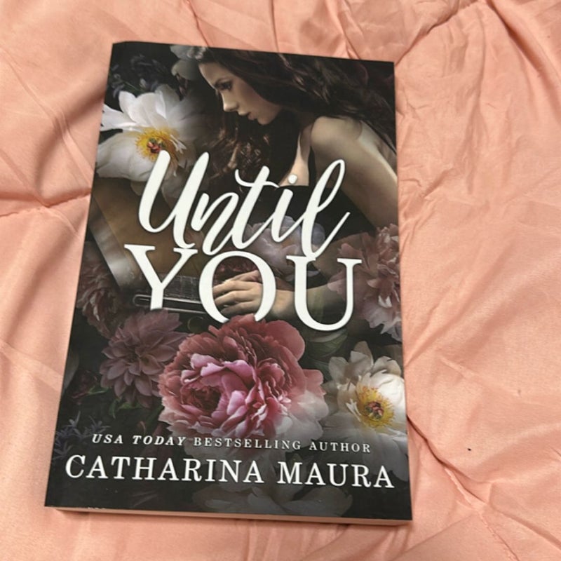 Until You