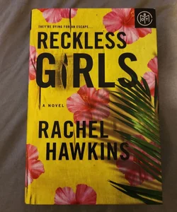 Reckless Girls