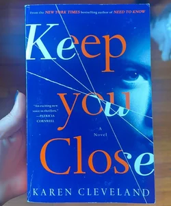 Keep You Close