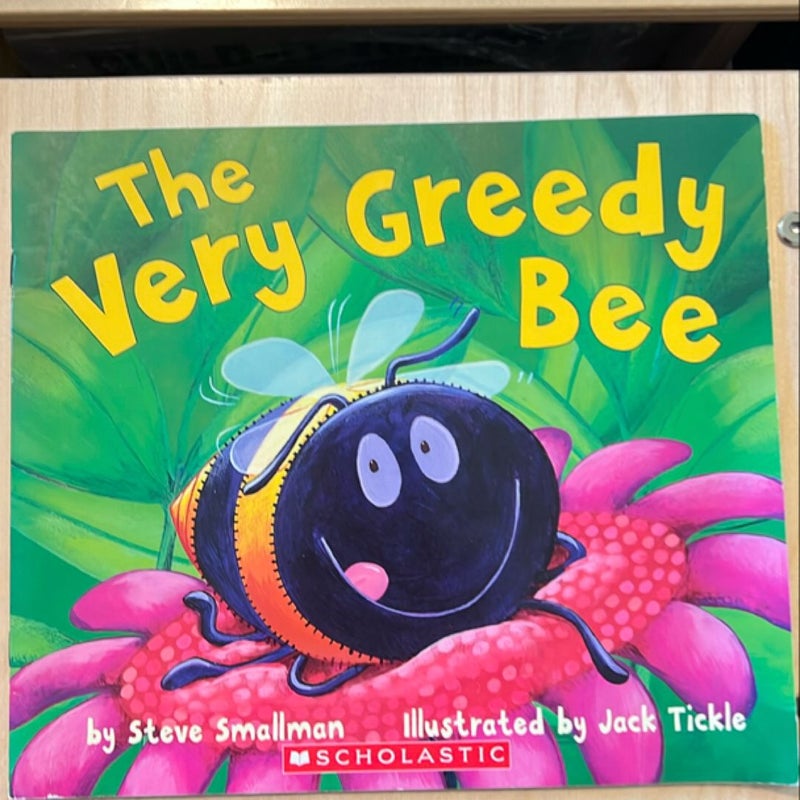 The Very Greedy Bee