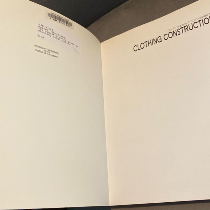 Complete Photo Guide to Clothing Construction