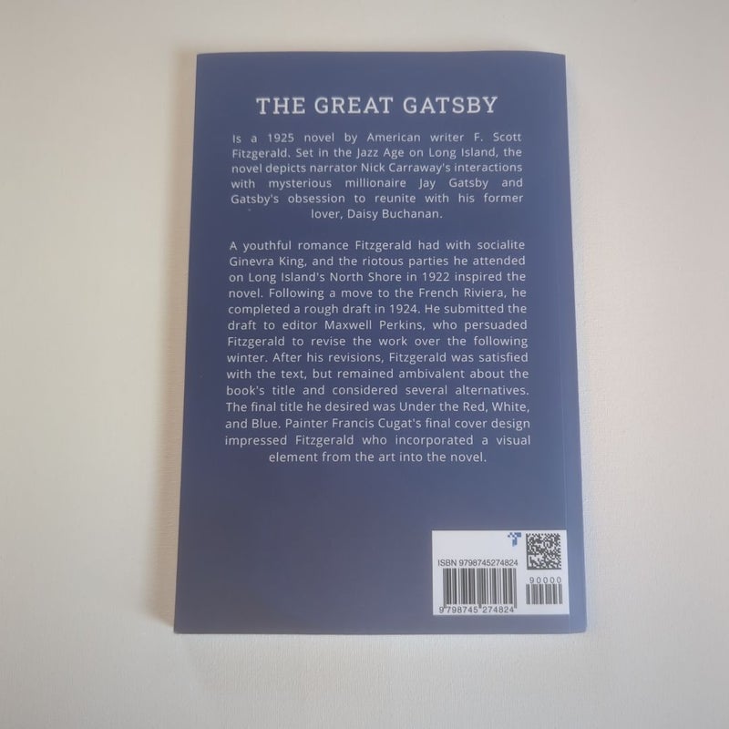 The Great Gatsby: the Original 1925 Edition (a F. Scott Fitzgerald Classic Novel)