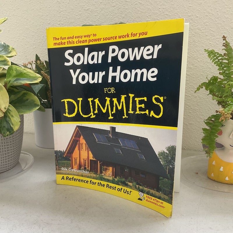 Solar Power Your Home for Dummies
