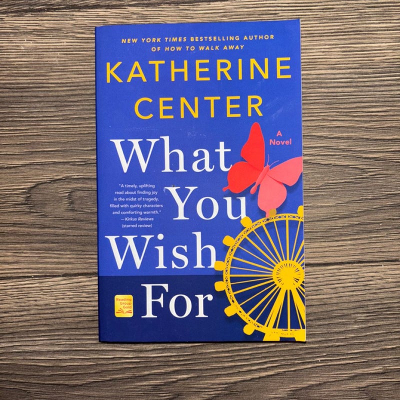 What You Wish For