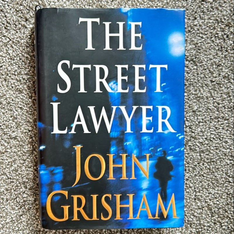 The Street Lawyer 1st Edition